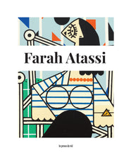Load image into Gallery viewer, Farah Atassi