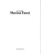 Load image into Gallery viewer, Marina Faust, <br>2017
